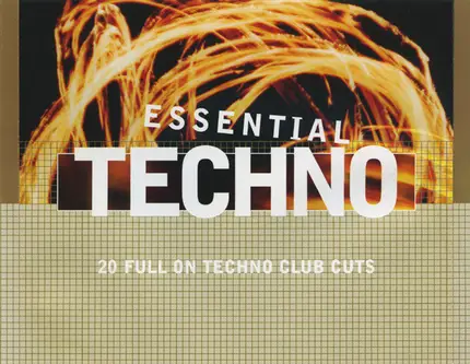 laurent garnier, aphex twin, phazer - Essential Techno (20 Full On Techno Club Cuts)