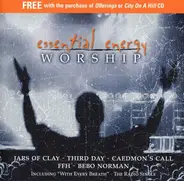 Danielle Young / Dan Haseltine / Bebo Norman / a.o. - Essential Energy Worship