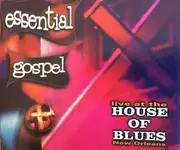 Double CD - The LA Mass Choir, The Christianaires, Kim McFarland, a.o. - Essential Gospel: Live At The House Of Blues New Orleans - slipcase, fatbox