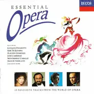 Pavarotti / Sutherland / Domingo a.o. - Essential Opera