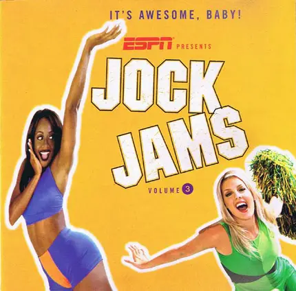2 Unlimited, KC & The Sunshine Band, Rednex a.o. - ESPN Presents Jock Jams Volume 3