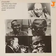 Louis Armstrong, Roy Eldridge, Jack Teagarden, Lionel Hampton - Esquire-Metropolitan Opera House Jam Session 1944