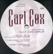 Carl Cox - F.A.C.T. 2 Mix Sampler Limited Edition