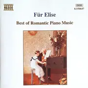 CD - Schubert / Chopin / Beethoven a.o. - Für Elise - Best Of Romantic Piano Music