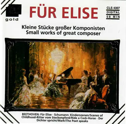 Beethoven, Chopin, Schubert a.o. - Für Elise