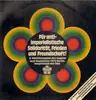 LP - Floh De Cologne, Dietrich Kittnerm, Die Conrads - Für Antiimperialistische Solidarität, Frieden Und Freundschaft - X. Weltfestspiele Der Jugend Und Studenten 1973 Berlin, Hauptstadt Der DDR