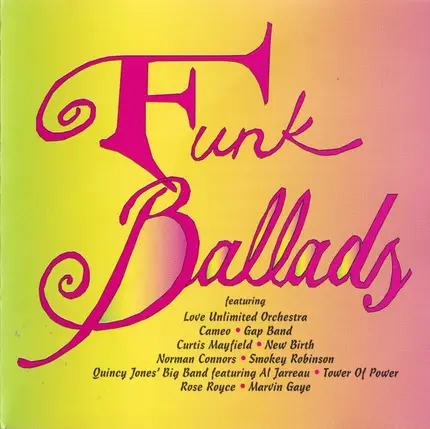 Cameo, New Borth, Rose Royce - Funk Ballads