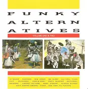 23 Skidoo - Funky Alternatives Volume One And Two