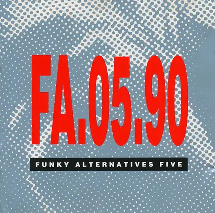 Funky Alternatives Five - Funky Alternatives Five