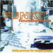 CD - Sly & The Family Stone / The Chambers Brothers a.o. - Funky Foundations