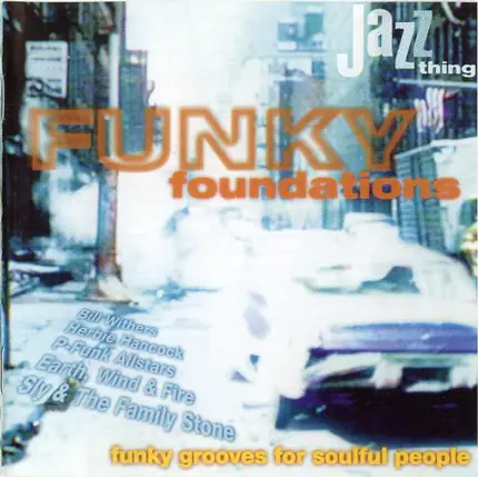 Sly & The Family Stone / The Chambers Brothers a.o. - Funky Foundations