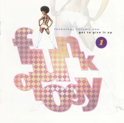 Various - Funkology Volume One (Got To Give It Up)