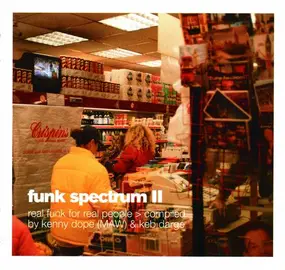 Kenny Dope - Funk Spectrum II