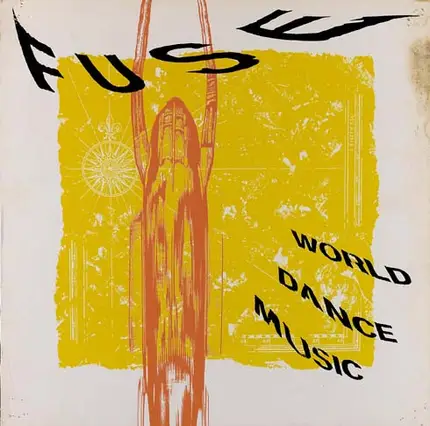 David Harrow, Sapna, u.a. - Fuse - World Dance Music