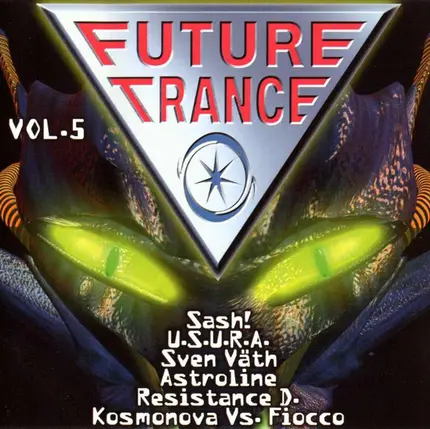 Absolom, Kay Cee, a.o. - Future Trance Vol. 5