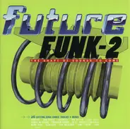 The Orb / Fatboy Slim / Propellerheads a.o. - Future Funk 2