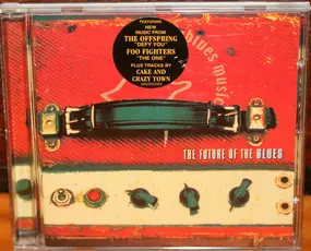 Various Artists - Future Of The Blues