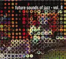 CD - Various - Future Sounds Of Jazz - Vol. 8
