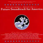 Soundtrack - Future Soundtrack For America