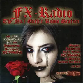 Various - FX - Radio - The No.1 Goth Radio Station