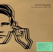 Joy Division, New Order, The Durutti Column a.o. - Factory Records: Communications 1978-92