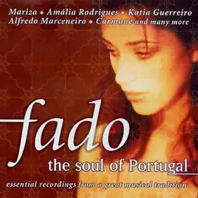 Various Artists - Fado - The Soul Of Portugal