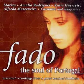Various Artists - Fado - The Soul Of Portugal