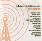 CD - now shes#s gone, hot rod circuit, the miracle of 86 - Fadeaway Records Presents The Best Comp In The World