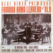 LP - Imre Magyari Sr And His Gipsy Band a.o. - Famous Band Leaders Of Old (Régi Híres Primások)