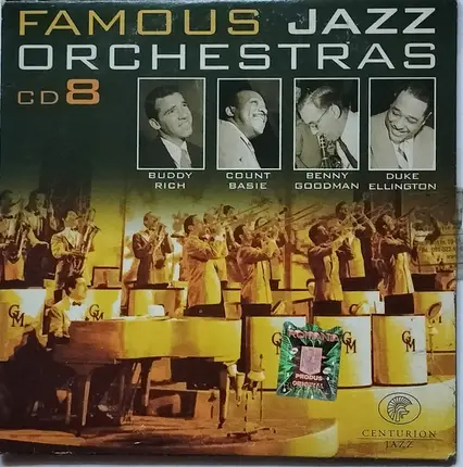 Buddy Rich, Benny Goodman, Duke Ellington - Famous Jazz Orchestras CD 8