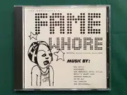 Soundtrack - Fame Whore