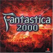 Various - Fantastica 2000