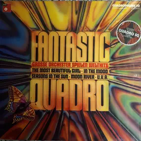 Orchester Werner Twardy - Fantastic Quadro (Grosse Orchester Spielen Welthits)