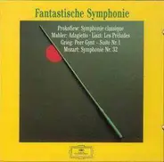 Mozart / Grieg / Mahler / Prokofiev / Brahms / Liszt - Fantastische Symphonie