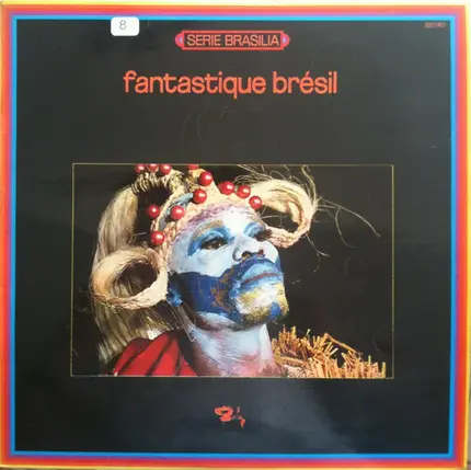 Gerard Civet - Fantastique Bresil