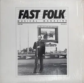 Various Artists - Fast Folk Musical Magazine: June 1985; Vol. 2, No. 6 - From Sharp Minds Come Sharp Products