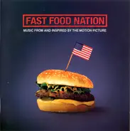 Soundtrack - Fast Food Nation (Music From And Inspired By The Motion Picture)