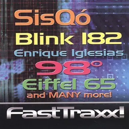 Sisqó, Hanson, Hoku, a.o. - FastTraxx