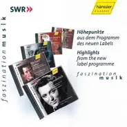 Berlioz / Beethoven / Elgar / Schumann a.o. - Faszination Musik - Höhepunkte Aus Dem Programm Des Neuen Labels - Highlights From The New Label