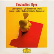 CD - Verdi / Rossini / Puccini / Mozart / Wagner a.o. - Faszination Oper