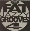 EP - Headshock, Jazz Not Jazz, Jazzdelic - Fat Jazzy Grooves 4