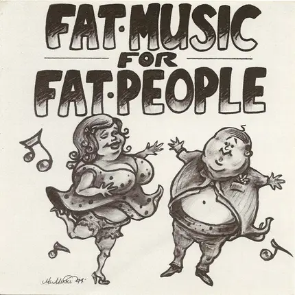 Rancid, NOFX, Propagandhi a.o. - FAT MUSIC FOR FAT PEOPLE