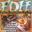 CD - DerWolf, TicTacToe, Grooveminister a.o. - FDH - Fetter Deutscher Hip Hop