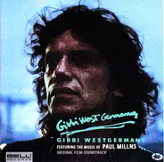 Various Featuring The Music Of Paul Millns - Gibbi Westgermany (Original Film-Soundtrack)