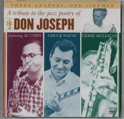 Various Featuring Al Cohn , Chuck Wayne , Gerry Mulligan - A Tribute To The Jazz Poetry Of Don Joseph