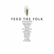 Kate & Anna McGarrigle a.o. - Feed The Folk