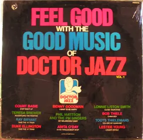 Various Artists - Feel Good With The Good Music Of Doctor Jazz Vol. 1