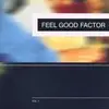 Double LP - Belladonna, Paul Hunter, Chari Chari et al. - Feel Good Factor Vol. 1