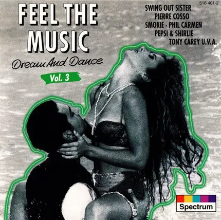 Smokie, Pierre Cosso, Swing Out Sister a.o. - Feel The Music - Dream And Dance - Vol. 3