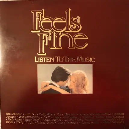 Neil Diamond / Barry White / Santana a.o. - Feels Fine (Listen to the Music)